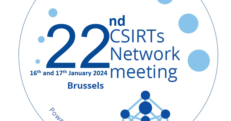 22nd CSIRTs Network Meeting