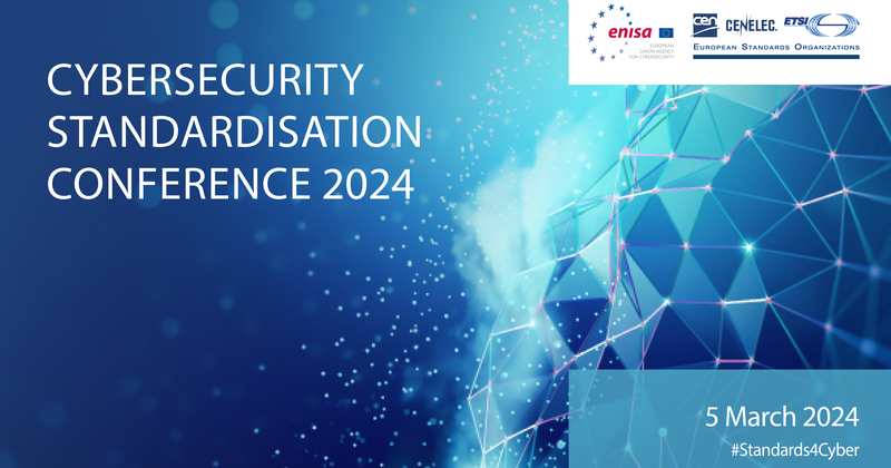 Cybersecurity Standardisation Conference 2024