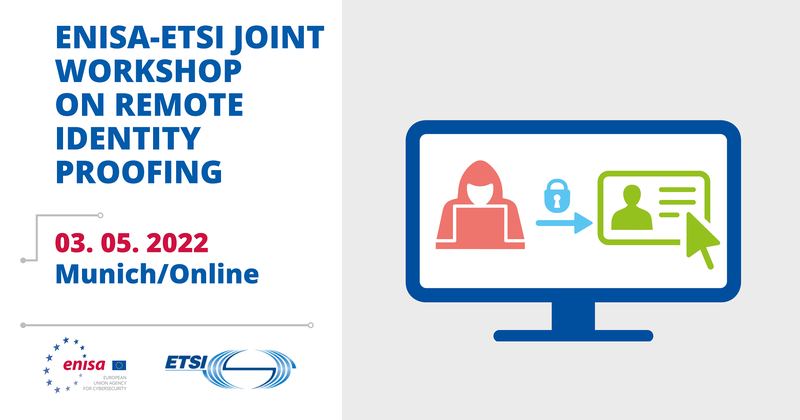 ENISA-ETSI Joint Workshop on Remote Identity Proofing