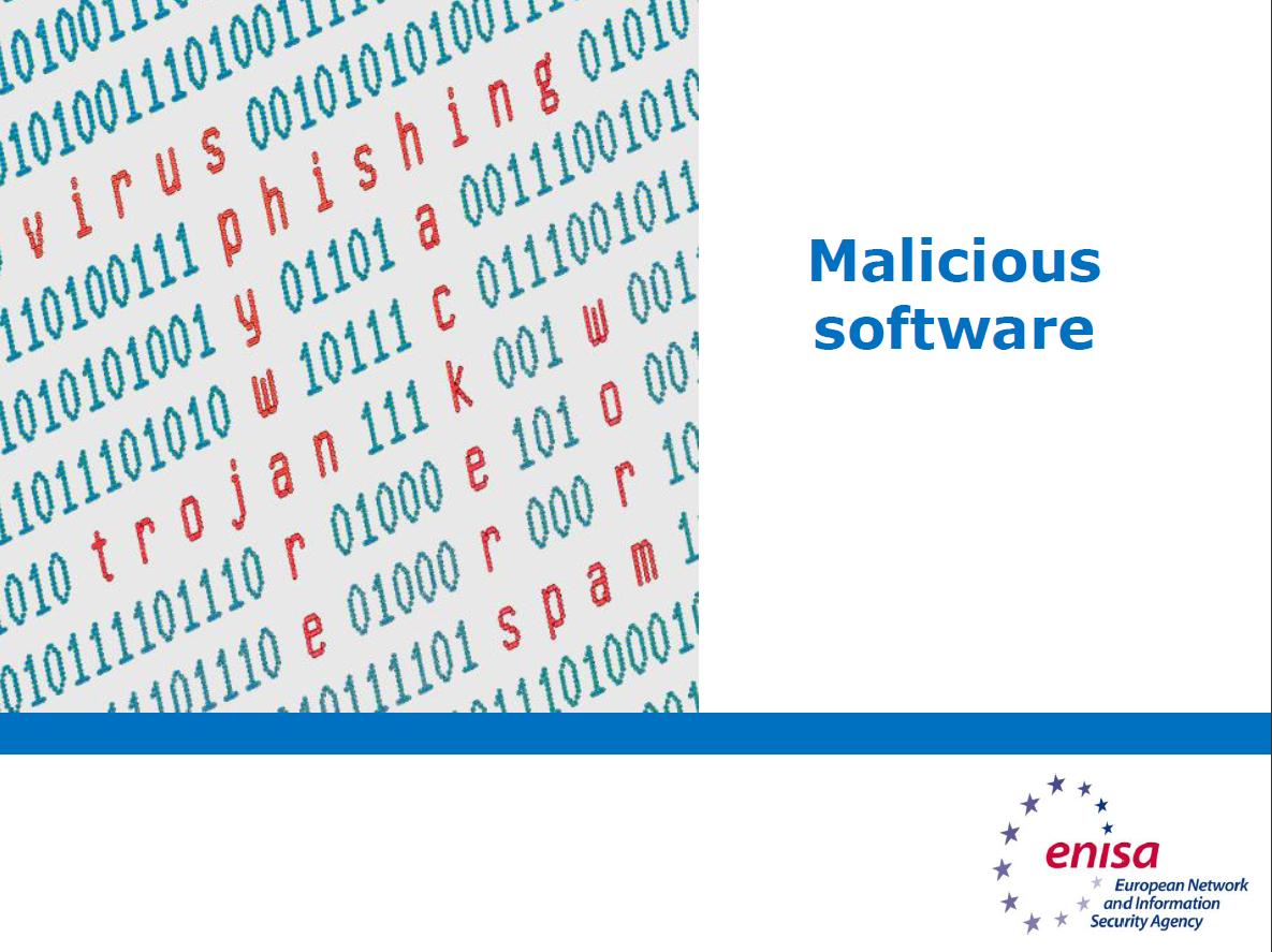 Malicious software: Training material