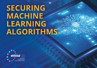 Artificial Intelligence: How to make Machine Learning Cyber Secure?