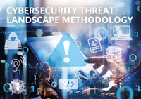 How to map the Cybersecurity Threat Landscape? Follow the ENISA 6-step Methodology