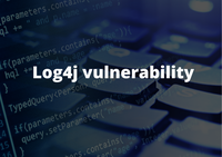 Log4j vulnerability - update from the CSIRTs Network