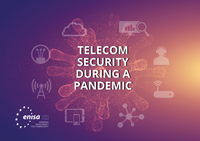 ENISA Report Highlights Resilience of Telecom Sector in Facing the Pandemic