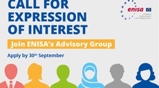 Want to join ENISA's Advisory Group? Call for Experts is now Open!