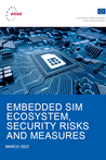 Embedded Sim Ecosystem, Security Risks and Measures