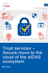 Trust Services-Secure move to the cloud of the eIDAS eco system