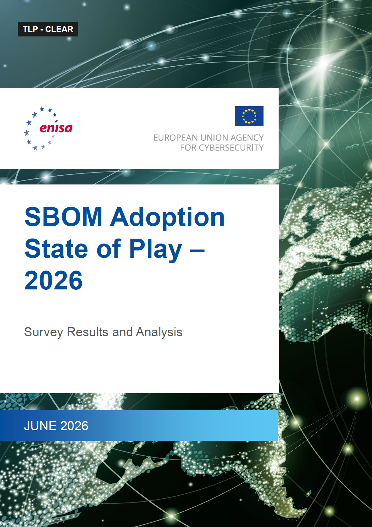 SBOM Adoption State of Play 2026 - Cover of the survey results published by the European Union Agency for Cybersecurity in June 2026.