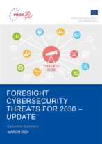 Foresight_Cybersecurity_Threats_For_2030-Update_2024_Extended_report.png