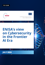 Cover of the ENISA publication on cybersecurity in the frontier AI era, published in July 2026