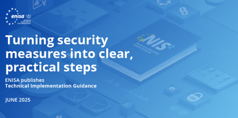 Visual with a background image of a NIS2-themed book, featuring the ENISA logo and the text: “Turning security measures into clear practical steps. ENISA publishes technical implementation guide.