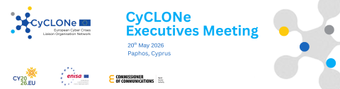 Visual promoting the EU CyCLONE Executives Meeting, taking place in Paphos, Cyprus on 20 May 2026