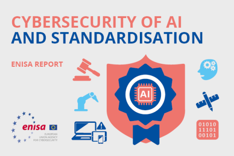 Cybersecurity of AI and standardisation