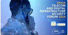 ENISA Telecom Security Forum 2024