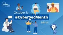 A promotional graphic for European Cyber Security Month (October) by ENISA. The image features cartoon illustrations of diverse people using technology.