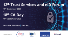 On 15–16 September, ENISA will host the 12th Trust Services and eID Forum, followed by the 18th CA-Day organised by D-TRUST in cooperation with TÜV NORD Cert.