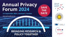 Bringing research and policy together. Annual Privacy Forum 2024. 4-5 september 2024, Karistad, Sweden.