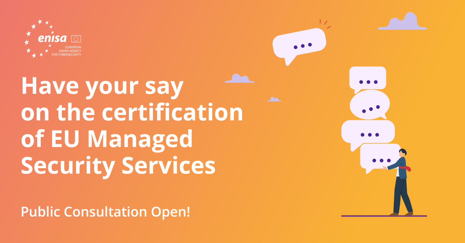 Visual promoting the public consultation on the certification of EU Managed Security Services