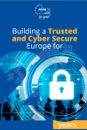 ENISA poster - Building a Trusted and Cyber Secure Europe for 20 years