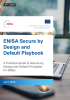 The cover of ENISA's Secure by Design and Default playbook - A practical guide to secure by design and default principles for SMEs. Published by ENISA in July 2026