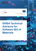ENISA Technical Advisory for Software Bill of Materials